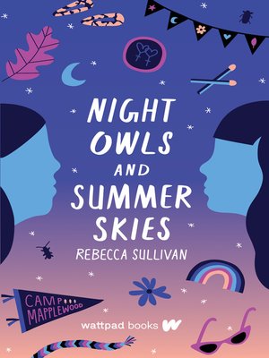 Night Owls And Summer Skies By Rebecca Sullivan · OverDrive: Ebooks ...